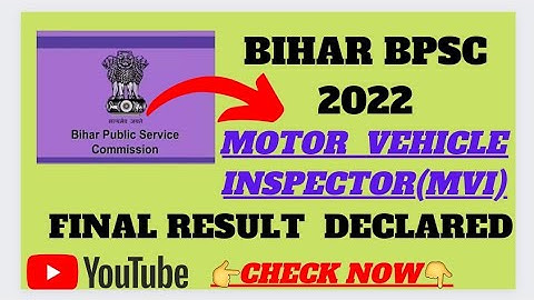 Bihar BPSC Motor Vehicle Inspector 2022 Final Result Declared🥳. 👉Check Now👇👇