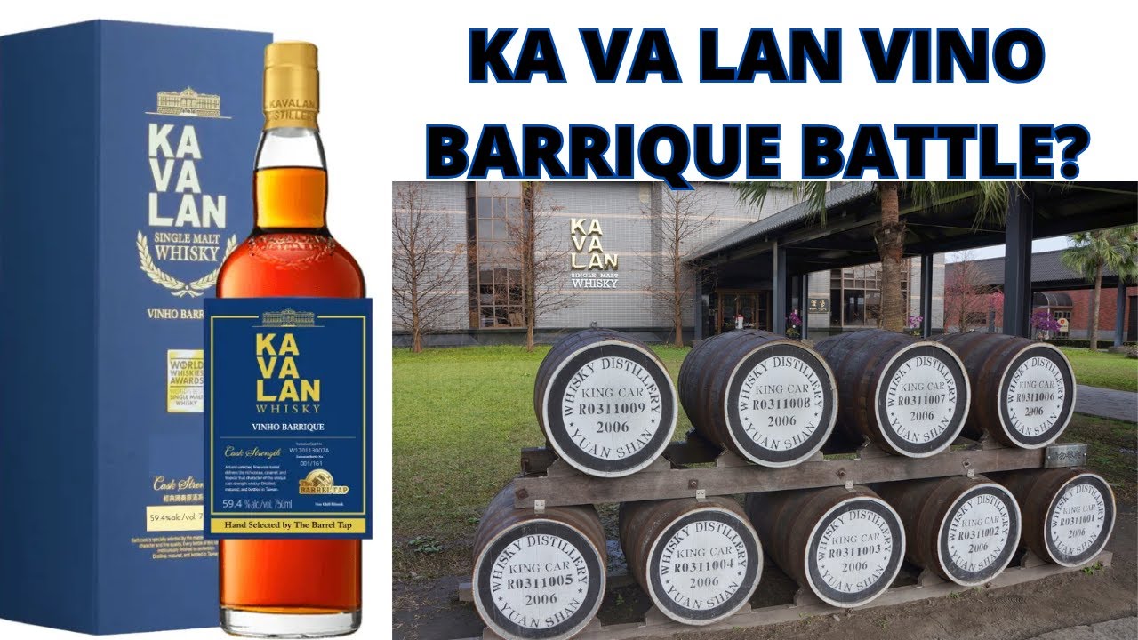 Kavalan Vinho Barrique: #575 - YouTube