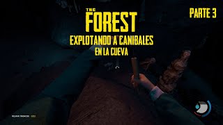PELEAMOS CONTRA CANIBALES en la CUEVA | The Forest #3