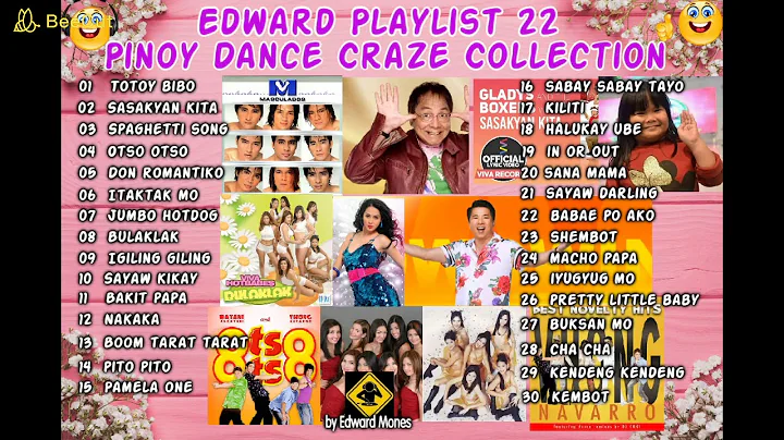Edward Playlist 22 Pinoy Dance Craze Collection......