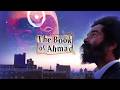 The Book of Ahmad | Official Trailer