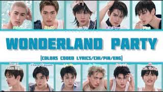 INTO1 “Wonderland Party” [Colors coded lyrics/Chi/Pin/Eng]