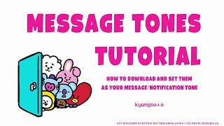 [TUTORIAL] How to download and use my message tones~ screenshot 4