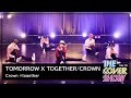 TOMORROW X TOGETHER / CROWN Dance Cover - Crown ×together [THE COVER SHOW Vol.10]