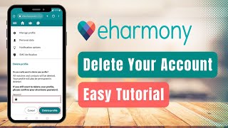 How to Delete Account eHarmony !