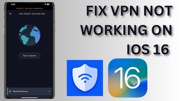 How To Fix VPN Not Connecting or Working on iPhone & iPad iOS 15/16