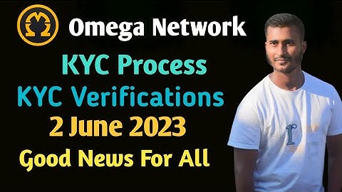 Omega Network KYC Process || কিভাবে KYC Submit করবেন || KYC Verification system