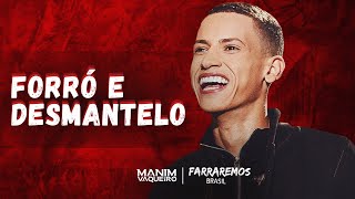 Download Lagu FORRÓ E DESMANTELO - Manim Vaqueiro + Letra MP3