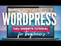 Wordpress Tutorial for Beginners 2022 | Create a Complete Website Step-by-Step