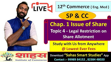 Topic 4 Legal Restriction on Share Allotment | Chap.1 Issue of Shares #spcc #12thcommerce #gseb