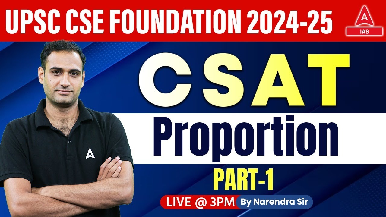 proportion part 1 For UPSC CSAT 2024 Math's Classes | CSAT Foundation ...