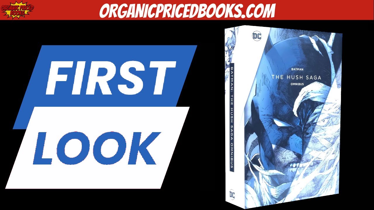 BATMAN THE HUSH SAGA Omnibus First Look