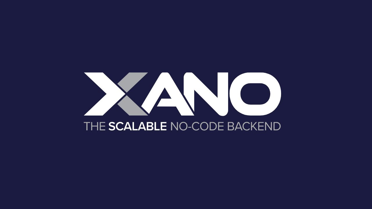 Xano - The Scalable No-Code Backend