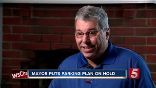 Mayor "hitting the pause button" on Nashville parking modernization proposal