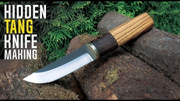 Simple HIDDEN TANG Blade - Knife Making