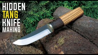 Simple HIDDEN TANG Blade  Knife Making