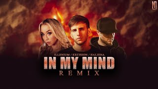 In My Mind Remix | Illenium | Excision | Haliene | NOIZEY J