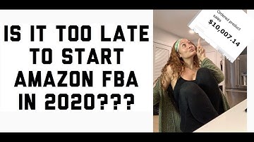 AMAZON FBA 2020! IS IT TOO LATE FOR NEWBIES?