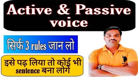 #_Active_and_Passive voice || 3 most important rules || Class-11/12,Defence exam || By sameer sir