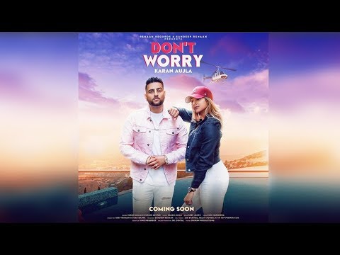 dont-worry-|-new-song-|-karan-aujla-|-gurlez-akhtar-|-dainik-savera