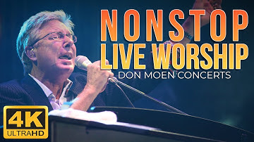 Nonstop Don Moen Praise and Worship Songs with Lyrics 2025 🎵 Christian Music 24/7