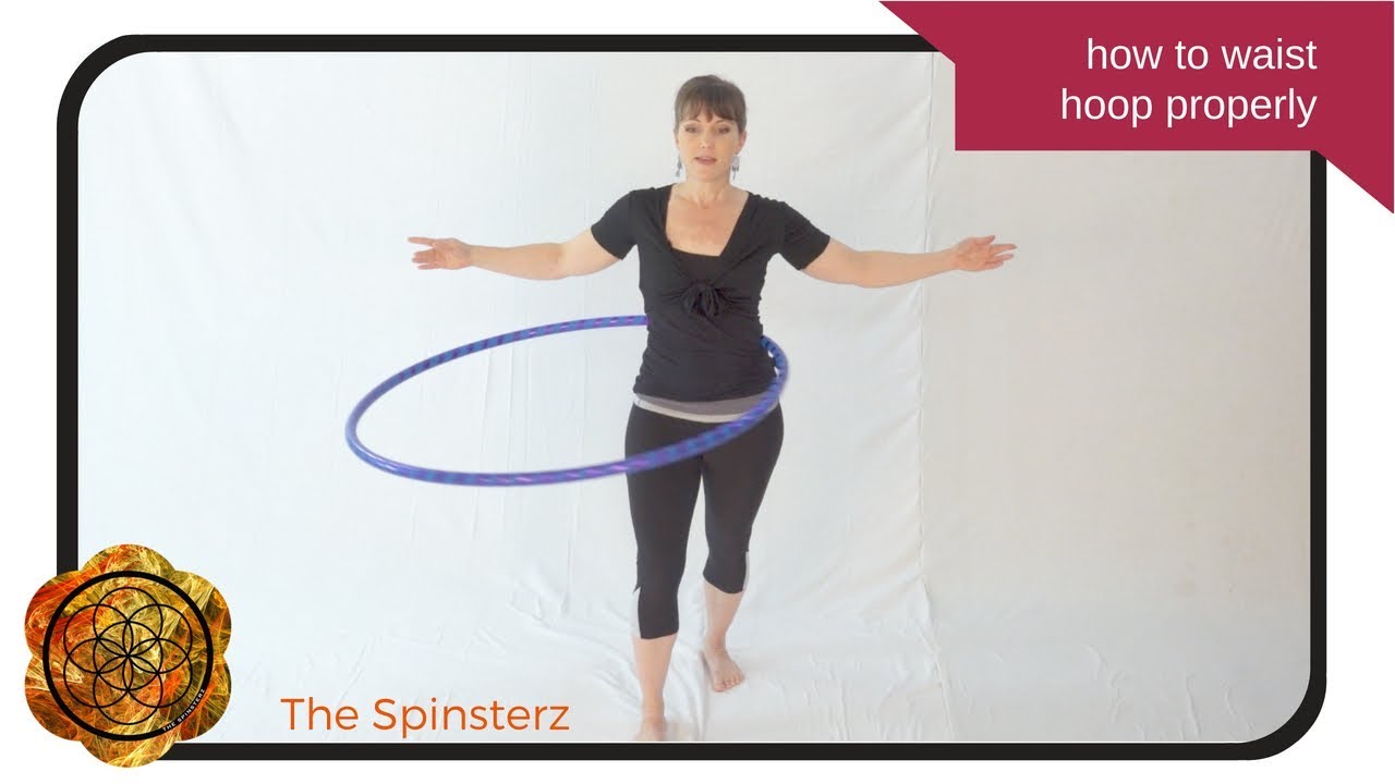 How to Waist Hoop Properly YouTube