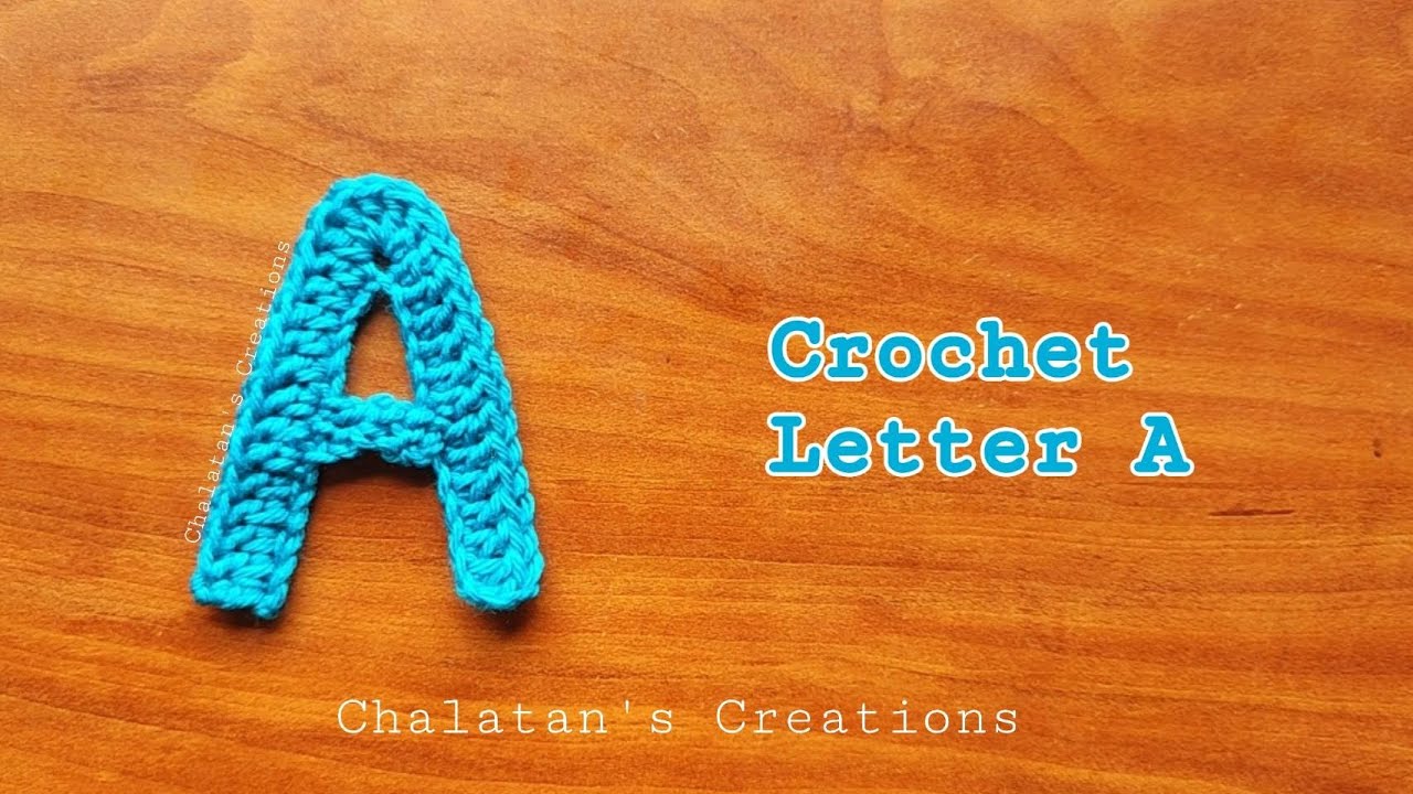 วิธีถักโครเชต์ตัวอักษรภาษาอังกฤษ A