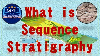 1- What is Sequence Stratigraphy || Basics of Sequence Stratigraphy || Geology