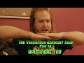 The Black Dahlia Murder | Verminous Remnant Tour | Day 14 | Baltimore, MD