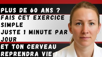 Fais cet exercice 1 minute par jour et retrouve ta mémoire comme jamais auparavant.