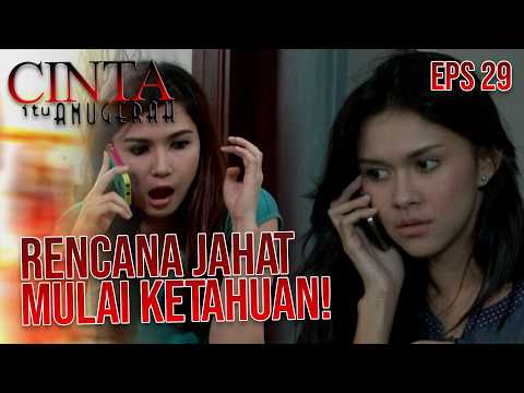 Alya mulai mencurigai rencana Kanya dan Dino | CINTA ITU ANUGERAH | EPS 29 | PART 3