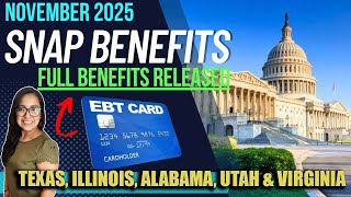 NEW SNAP BENEFITS UPDATE (NOVEMBER 2025): MORE STATES ISSUING FULL BENEFITS! Payout Dates Announced