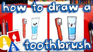 how to draw a toothbrush and toothpaste