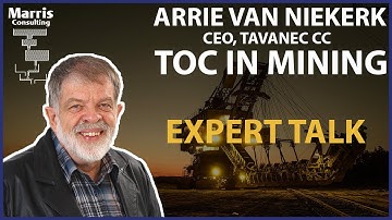 Mining and Theory Of Constraints expert Arrie Van Niekerk interview