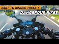 Best to Ignore ALL these 7 DANGEROUS Bikes if you live Here | Not for Everyone | Rishav Arya