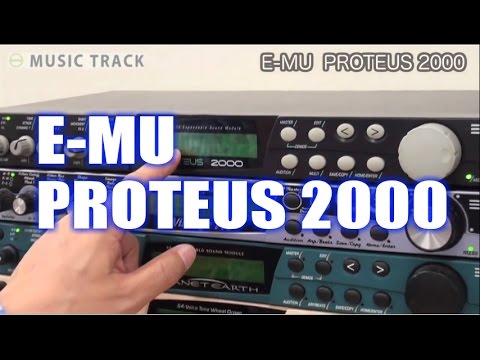 E-MU Proteus2000 Demo&Review [English Captions]