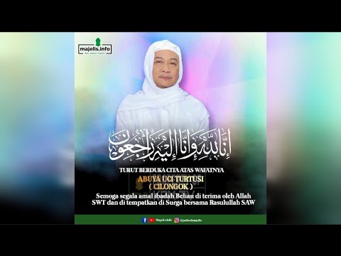 Berita Duka Telah Meninggal Dunia Abuya Kh Uci Turtusi Pimpinan Ponpes Al Istiqlaliyah Banten Youtube