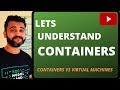 Lets understand containers | 5 simple steps to create a docker container