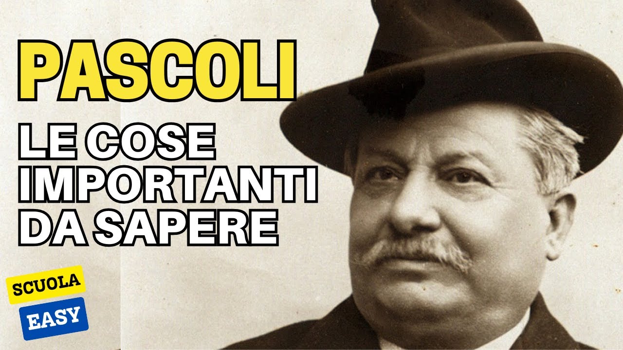 PASCOLI: le COSE IMPORTANTI da SAPERE (Fanciullino, Poe… — Transcript