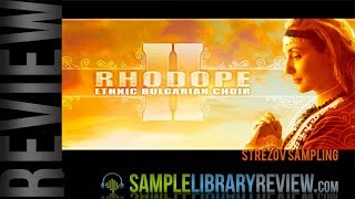 Review: Rhodope 2 by Strezov Sampling