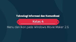 Menu Dan Ikon Pada Windows Movie Maker 2 6 Youtube
