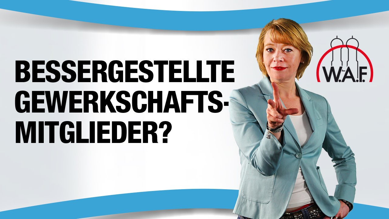 Erhalten Gewerkschaftsmitglieder eine Besserstellung im Betrieb?
