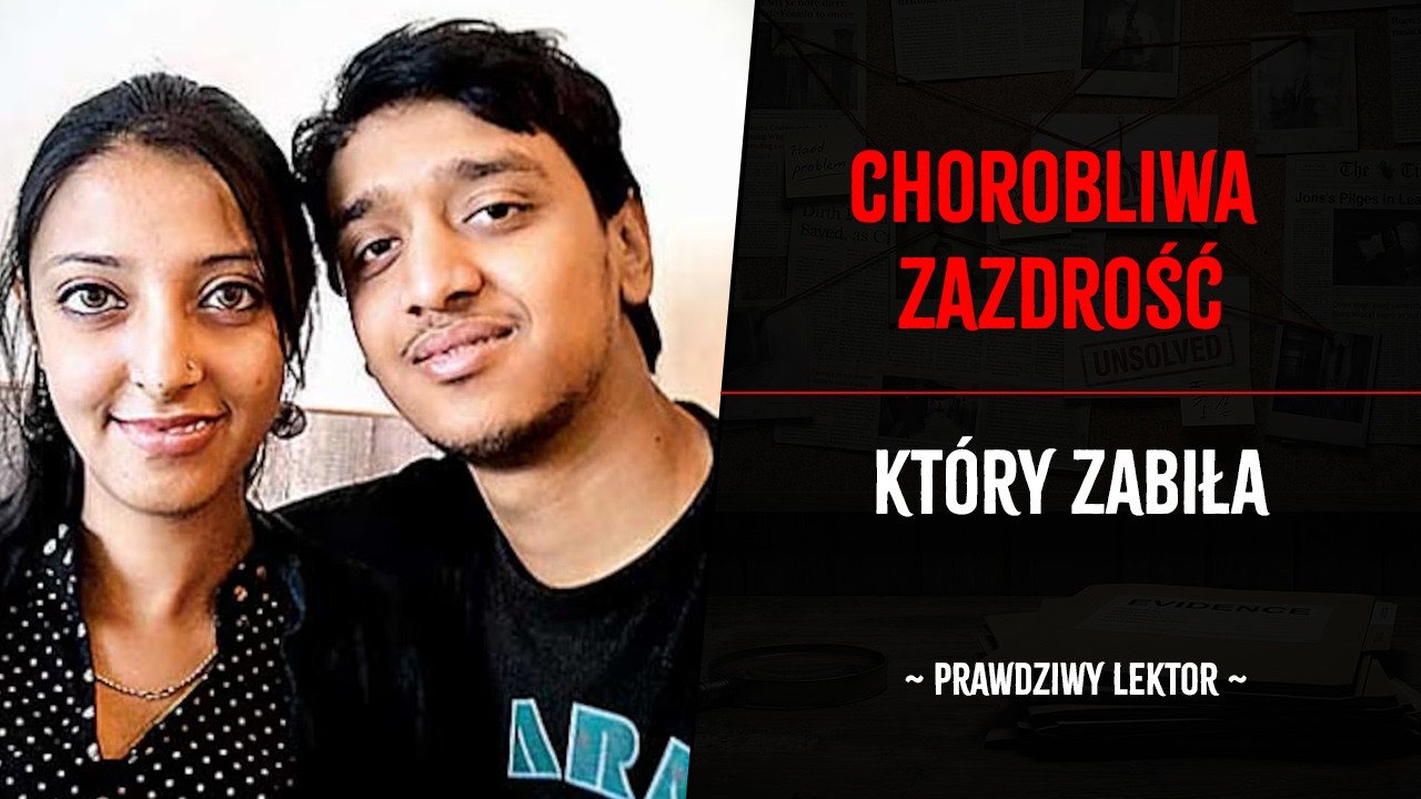 Miłość, zazdrość i zbrodnia - historia, która wstrząsnęła Indiami