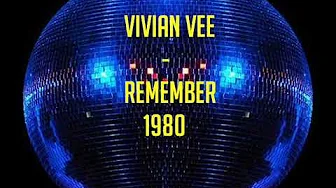 Vivian Vee - Remember 1980 Vivian Vee - Remember 1980