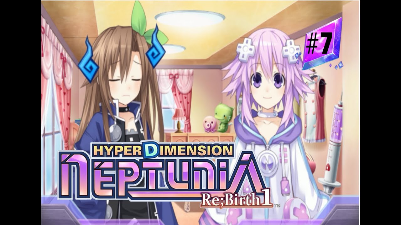 Hyperdimension Neptunia Rebirth 1 Episode 7 Goodbye Lasation