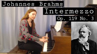 Brahms - Intermezzo Op. 119  No. 3