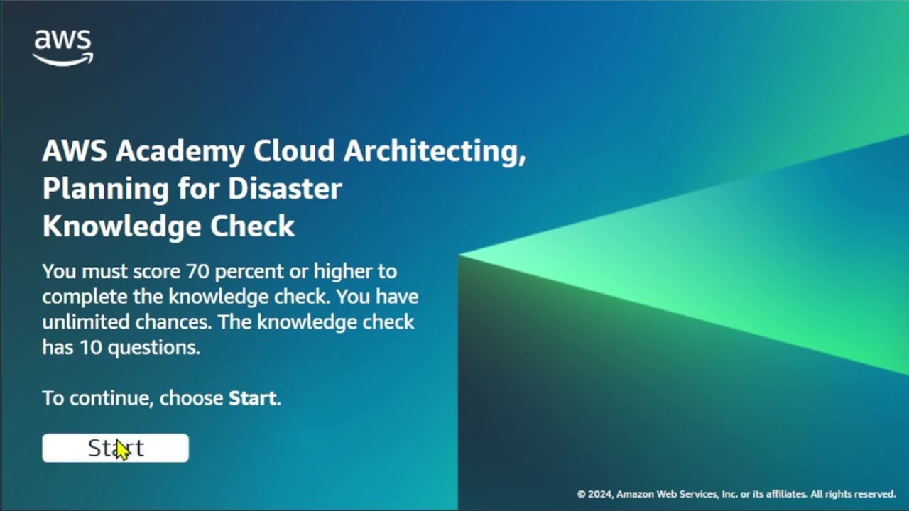 AWS Academy Cloud Architecting Module 16 Knowledge Check - Planning for Disaster