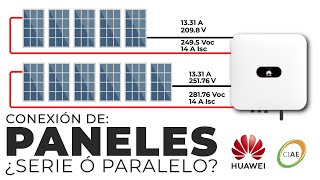 Cuando hacer un circuito en Serie y cuando uno en Paralelo en Energía Solar