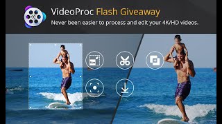 video proc - best tool to convert & edit videos [giveaway]