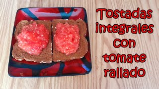 Tostadas integrales con tomate rallado por Nely Helena Acosta Carrillo by RECETAS VEGANAS - SALUD A LA CARTA 407 views 1 month ago 6 minutes, 2 seconds